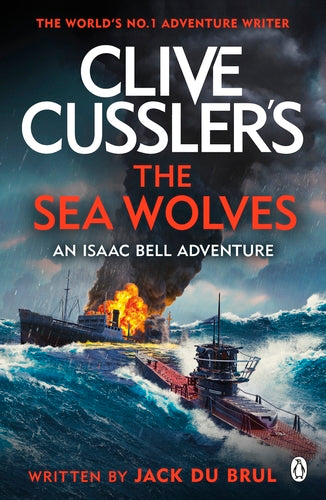 Clive Cussler s The Sea Wolves Hot on Sale