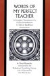 Words of My Perfect Teacher: A Complete Translation of a Classic Introduction to Tibetan Buddhism Sale