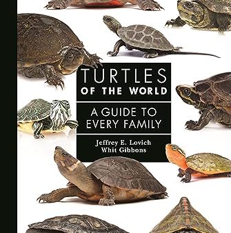 Turtles Of The World: A Guide To Every Family Cheap