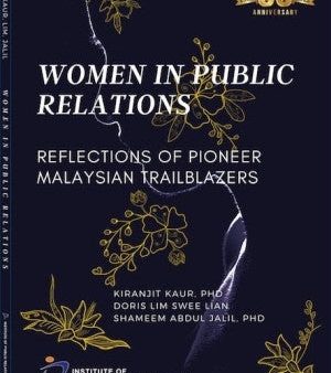 Women In Public Relations: Reflections of Pioneer Malaysian Trailblazers Online