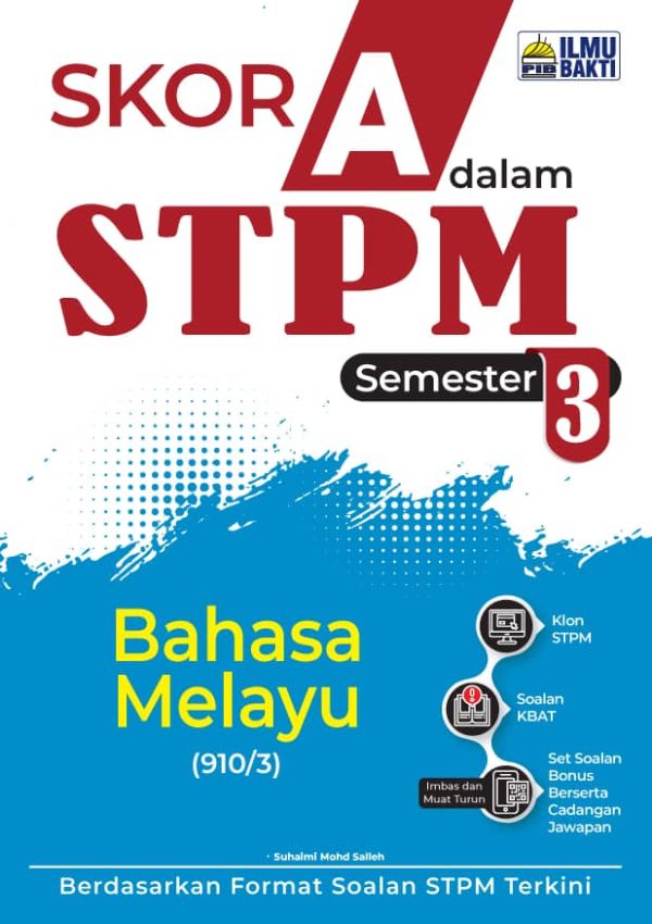 Skor A STPM Bahasa Melayu Sem 3 on Sale