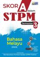 Skor A STPM Bahasa Melayu Sem 3 on Sale