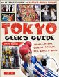 CT Tokyo Geek s Guide Hot on Sale