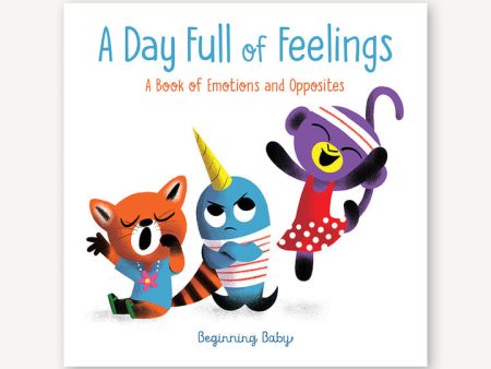 A Day Full of Feelings (Beginning Baby) Online Hot Sale