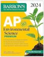 AP Environmental Science Premium, 2024: 5 Practice Tests + Comprehensive Review + Online Practice Online Hot Sale