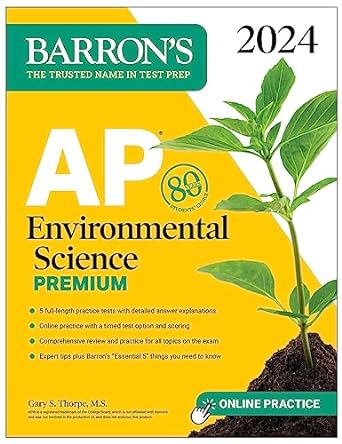 AP Environmental Science Premium, 2024: 5 Practice Tests + Comprehensive Review + Online Practice Online Hot Sale