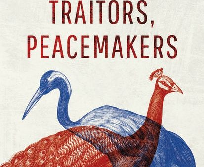 Rebels, Traitors, Peacemakers: True stories of Love and Conflict in Indian-Chinese Relationships Online now